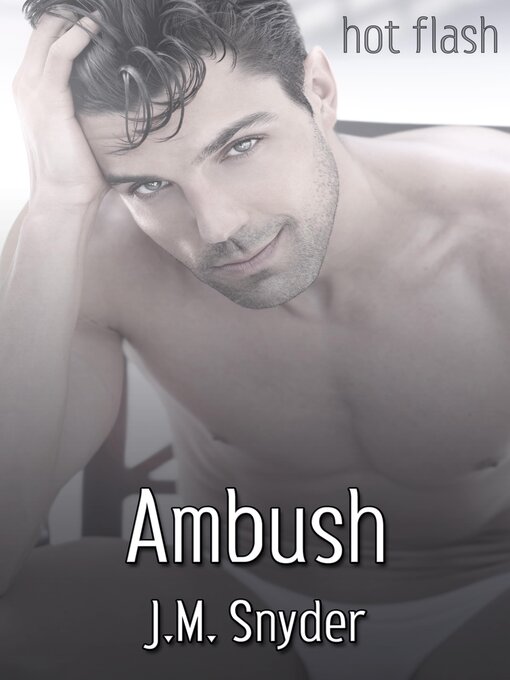 Title details for Ambush by J.M. Snyder - Available